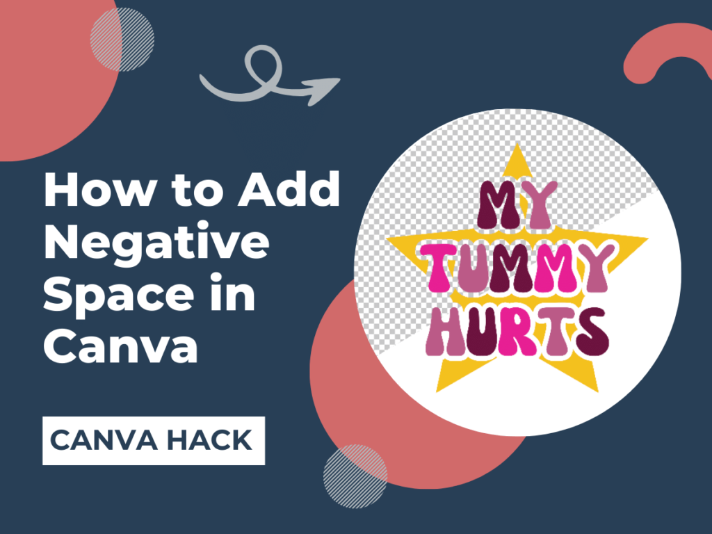 Canva Hack: Negative Space/Transparent Outline